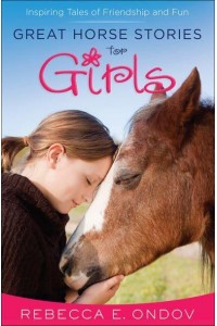 Great Horse Stories for Girls