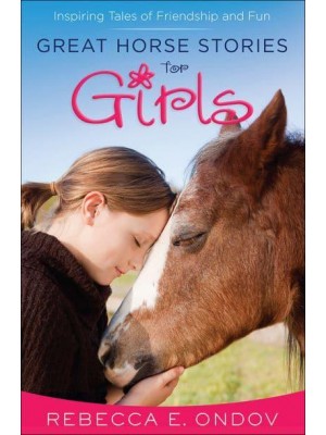 Great Horse Stories for Girls