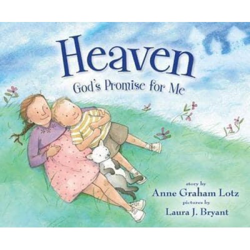Heaven, God's Promise for Me