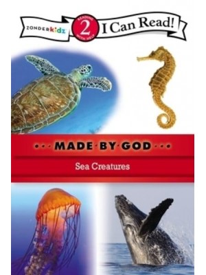 Sea Creatures - I Can Read!/made by God