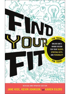Find Your Fit Unlock God's Unique Design for Your Talents, Spiritual Gifts, and Personality