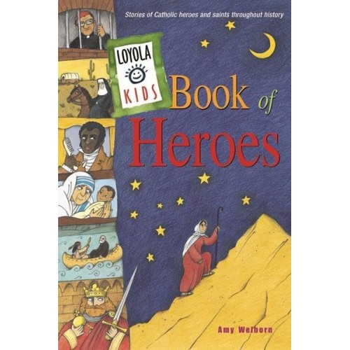 Loyola Kids Book of Heroes