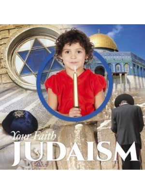 Judaism - Your Faith