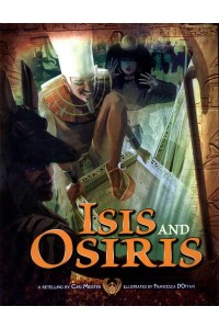 Isis and Osiris - Egyptian Myths