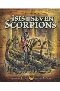 Isis and the Seven Scorpions - Egyptian Myths
