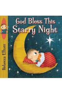 God Bless This Starry Night