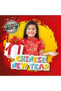 Chinese New Year - Celebrate With Me