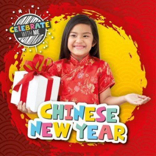 Chinese New Year - Celebrate With Me
