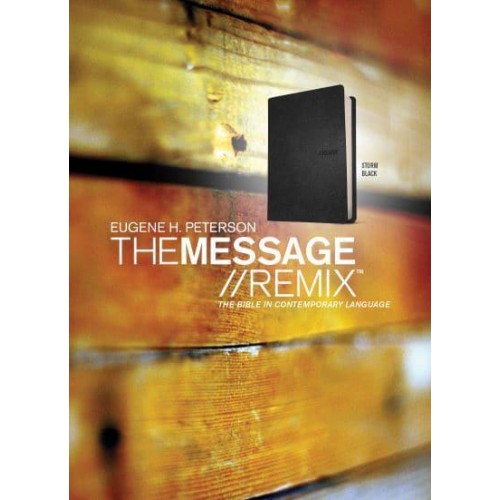 The Message//REMIX (Leather-Look, Black) The Bible in Contemporary Language