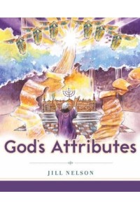 God's Attributes - Making Him Known