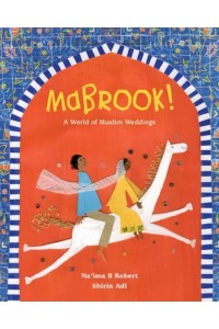 Mabrook! A World of Muslim Weddings