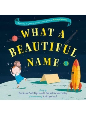 What a Beautiful Name - Hodder Faith Young Explorers