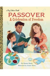 Passover A Celebration of Freedom - Big Golden Book