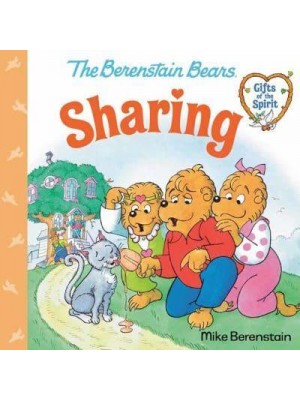 Sharing (Berenstain Bears Gifts of the Spirit) - Pictureback(R)