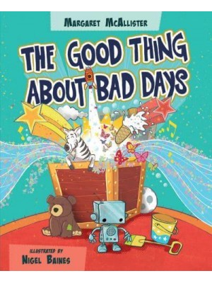The Good Thing About Bad Days