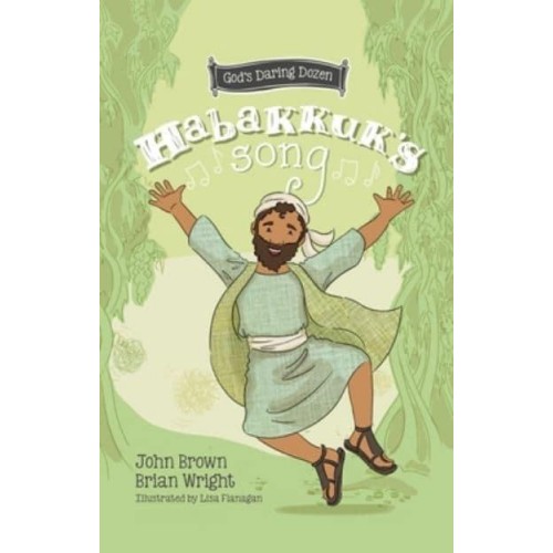 Habakkuk's Song The Minor Prophets, Book 2