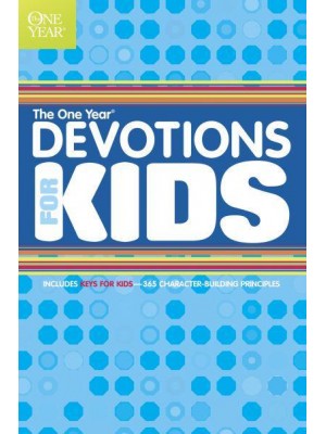 The One Year Devotions for Kids #1
