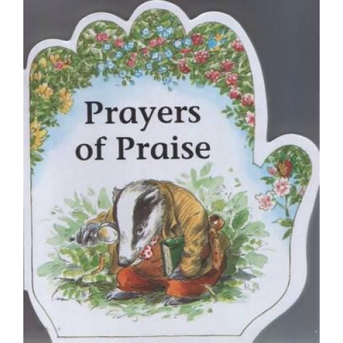 Prayers of Praise - Little Prayers Series