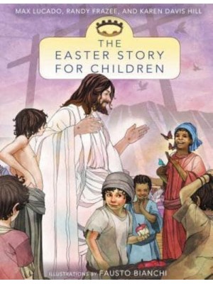 The Easter Story for Children