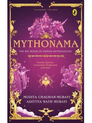 Mythonama The Big Book of Indian Mythologies