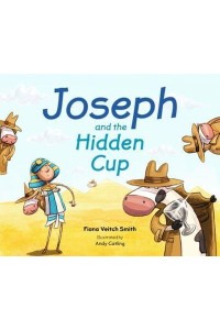 Joseph and the Hidden Cup