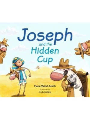 Joseph and the Hidden Cup