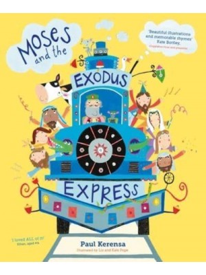 Moses and the Exodus Express