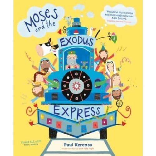 Moses and the Exodus Express