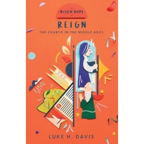 Reign The Church in the Middle Ages