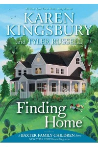 Finding Home - Baxter Family Children