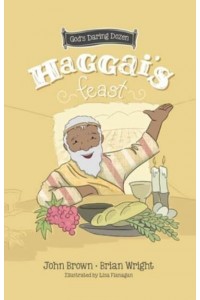 Haggai's Feast Minor Prophets, Book 4