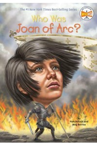 Who Was Joan of Arc? - Who Was?