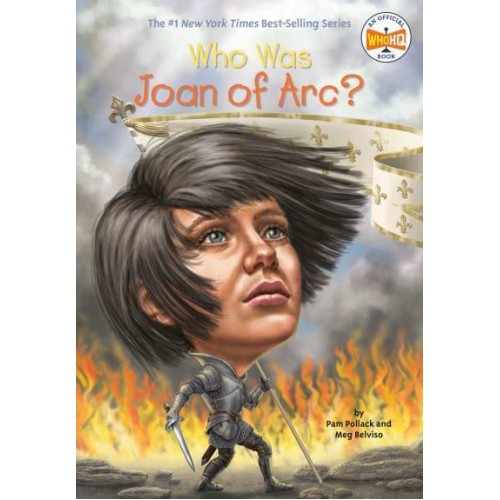 Who Was Joan of Arc? - Who Was?