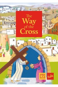 Way of the Cross - CTS Children's Books