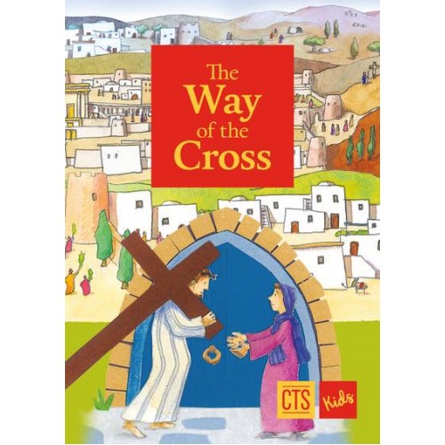 Way of the Cross - CTS Children's Books