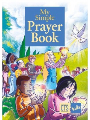 My Simple Prayer Book - CTS Children's Books