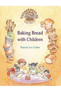 Baking Bread With Children - Crafts Series