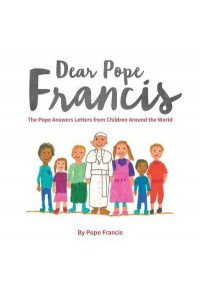 Dear Pope Francis