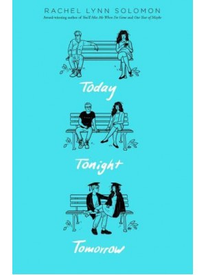 Today Tonight Tomorrow
