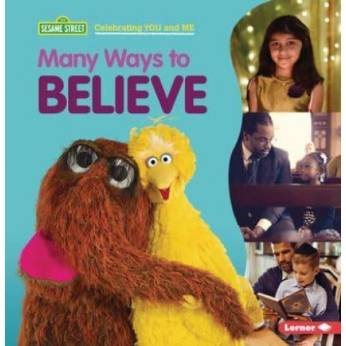 Many Ways to Believe - Sesame Street (R) Celebrating You and Me