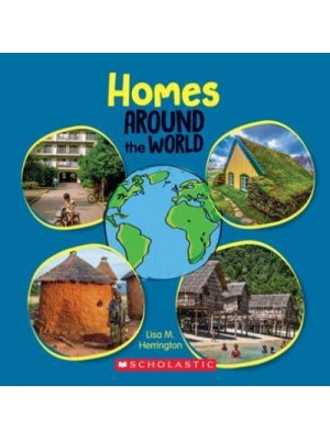 Homes Around the World - Around the World