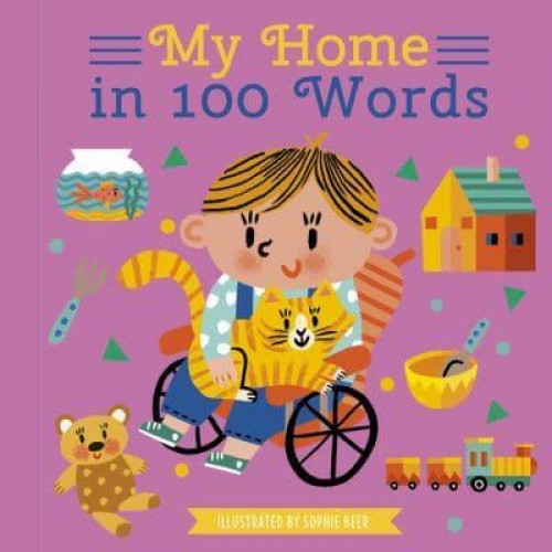 My Home - My World in 100 Words