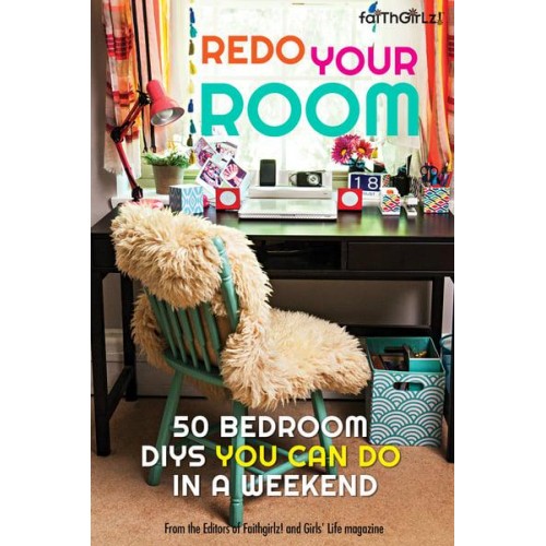 Redo Your Room 50 Bedroom DIYs You Can Do in a Weekend - Faithgirlz!