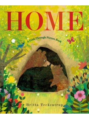 Home A Peek-Through Picture Book