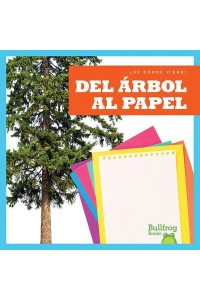 Del Árbol Al Papel - +De Dónde Viene?