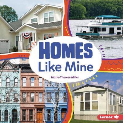 Homes Like Mine - Many Ways