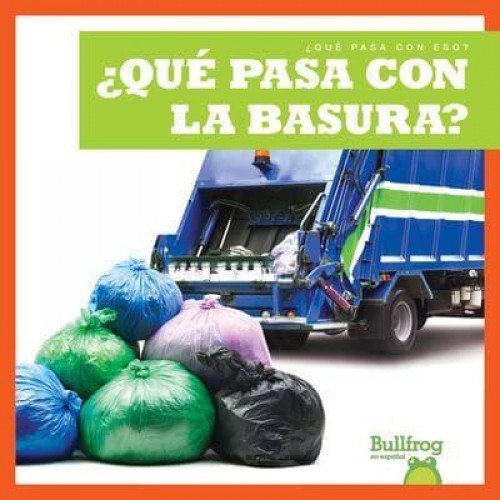 +Qué Pasa Con La Basura? - +Qué Pasa Con Eso?