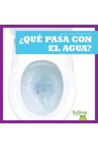 +Qué Pasa Con El Agua? - +Qué Pasa Con Eso?