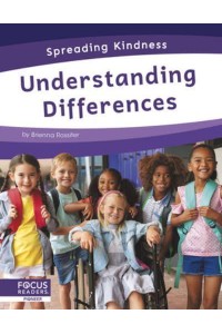 Understanding Differences - Spreading Kindness