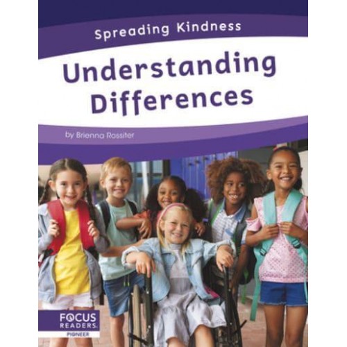 Understanding Differences - Spreading Kindness